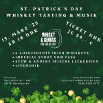 St. Patrick´s Day Whiskey Tasting & Musik, 15.03.2025, ab 18 Uhr