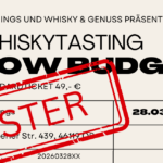 Low Budget Whisky Tasting 28.03.2026 Fahrerticket